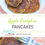 Apple Pumpkin Pancakes