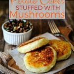 Vegan Potato Cakes stuffed with Mushrooms - Delicious way to use leftover mashed potatoes. Potato cakes are perfect for summer, fall or winter lunch. Use different herbs to change the flavour. It