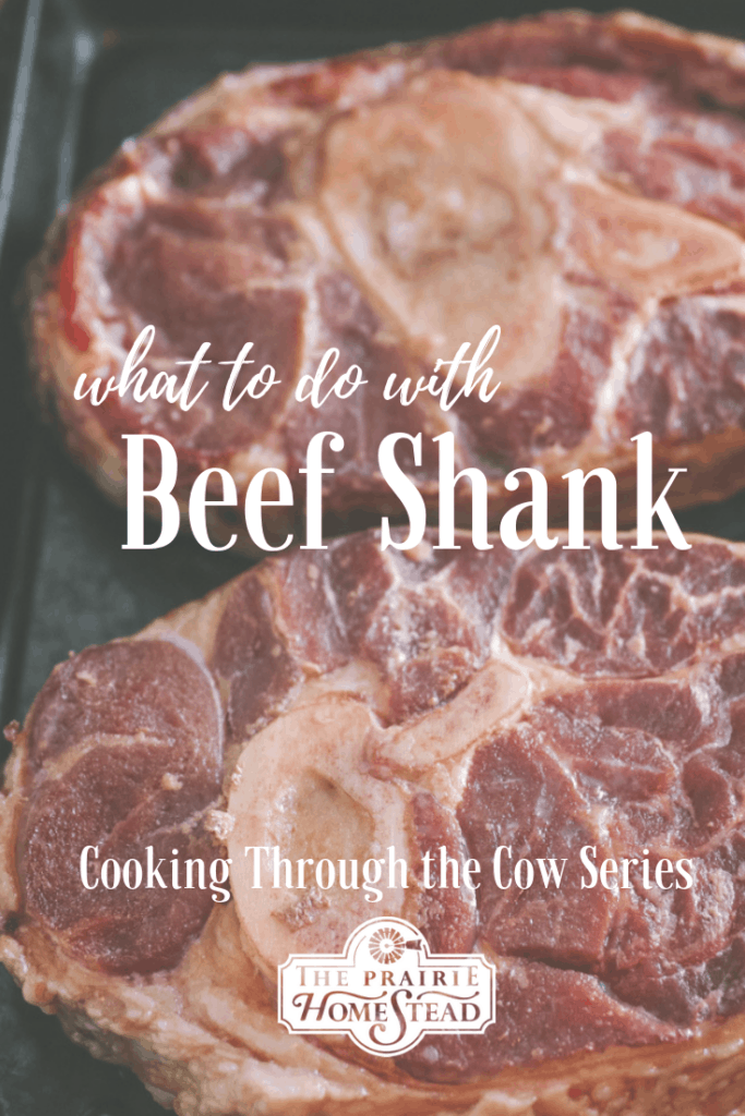 how to cook beef shank, cooking through the cow series